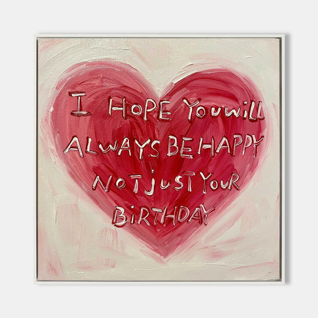 Heartfelt Red Abstract Oil Painting – Inspirational Birthday Text Art